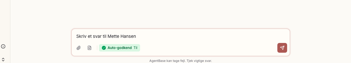 Beskedfeltet med papirclips, dokumentikon, kontakten Auto-godkend og Send-knappen